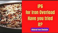 IP6 Benefits for High Iron Levels in Blood