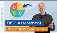 DISC Assessment Explained: Inspiring Personality Type