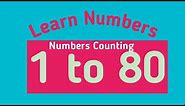 Numbers Counting 1 to 80 | Learn Numbers 1 - 80 | Rama Rani - Kids Educational Videos
