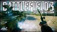 Battlefield 3 In 2020 Operation Firestorm Gameplay | 4K