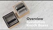 Revolution Knock Boxes Overview