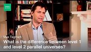 Evidence for Parallel Universes — Max Tegmark / Serious Science