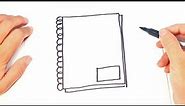 Como dibujar un Cuaderno para niños | Dibujo de Cuaderno paso a paso