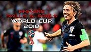 Luka Modric - World Cup Russia 2018 ● Amazing Skills & Goals |HD