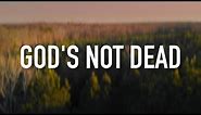 God's Not Dead - [Lyric Video] Newsboys