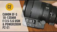 Canon EF-S 18-135mm f/3.5-5.6 USM & Powerzoom PZ-E1 lens review with samples