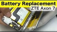 ZTE Axon 7 Battery Replacement