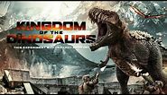 Kingdom Of The Dinosaurs (2022) | Full Action Movie | Mark Haldor | Darcie Rose | Chelsea Greenwood