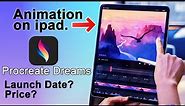 Procreate Dreams Features Explained with Price and Release Date: Best Animation App for iPad?