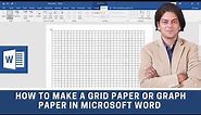 How to make a grid paper or graph paper in Microsoft word?