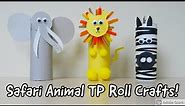 How to Make Animal Toilet Paper Roll Crafts: Elephant, Lion, Zebra!