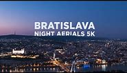 Bratislava Night Aerials 5K - Old Town & Downtown (Slovakia)
