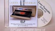 ELP Laser Turntable - Demo CD