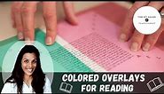 Colored Overlays For Reading