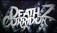 Death Corridor Z 100% by KaotikJumper | Verified | Geometry Dash