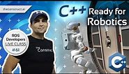 ROS Developers LIVE-Class #61: C++ for Robotics