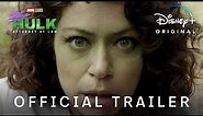 Official Trailer | She-Hulk: Attorney at Law | Disney+