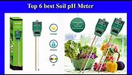 Top 6 best Soil pH Meter