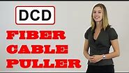 Introducing the Fiber Cable Puller - with Demo
