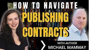 How to Navigate Publishing Contracts & Writing on Deadline | With Author Michael Mammay | iWriterly