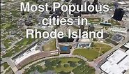 5 Largest Cities in Rhode Island