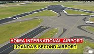 Hoima International Airport Set To Be Open This Year! Uganda is Growing So Fast