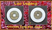 劉 Lau Legacy : 古錢幣 通寶錢 唐朝 民國 Tong Bao Coins Tang Dynasty and Republic of China.