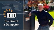 How Big is a Dumpster?