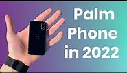 Most Compact Phone? - Palm Phone - Worth it in 2022? (Real World Review)