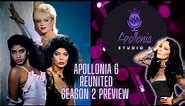 Apollonia Studio 6 - Season 2 Preview- Apollonia 6 REUNITED!!!