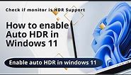 How to enable Auto HDR in Windows 11