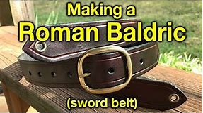 Making a Leather Roman Baldric (Sword Belt)