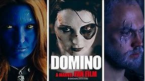 "Domino" A Marvel fan film