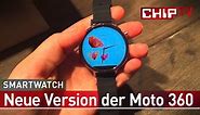 Motorola Moto 360 2015: runde Smartwatch in drei Varianten angetestet