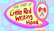 Little Red Writing Hood - Hooked on Phonics