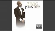 Pac's Life