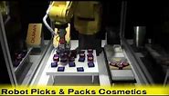 Automated Cosmetics Kitting with the New FANUC LR Mate 200iD/4S Short-Arm Robot