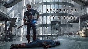 avengers endgame but it's a meme