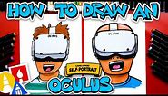 How To Draw An Oculus Quest 2 - Self-Portrait Challenge