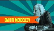 Dmitri Mendeleev: Great Minds
