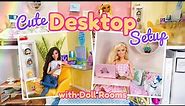 Let's DIY A Cute Desk Setup With Doll Rooms And Storage