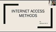 Internet Access Methods