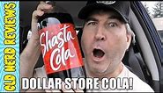 Cola From The Dollar Store REVIEW (Eating The Dollar Stores)