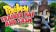 How to get your own Trainer Hat and Sash! | Pixelmon: Pokecentral | Pixelmon Mod