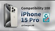 How Fast Apple iPhone 15 Pro Is Charged? - ChargerLAB Compatibility 100