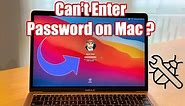 How to Fix Can't Enter Password Login On Mac (Stuck)