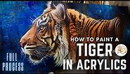 Painting a Tiger in Acrylics | Full Process