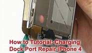 How to iPhone 4 Charging Port Replacement