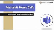 Access Dial pad & Initiate Multi-party Call in Teams Calls
