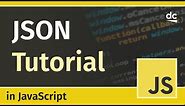How to Use JSON - JavaScript Tutorial